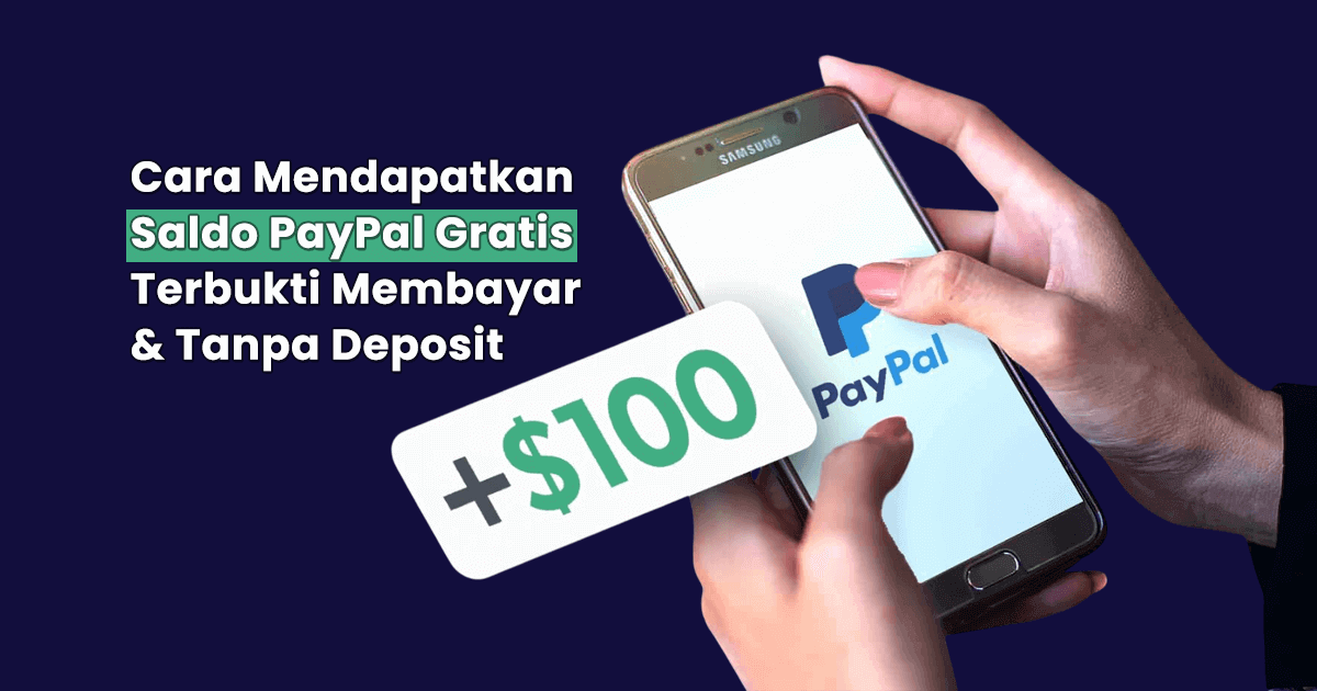 Cara Mendapatkan Saldo PayPal Gratis