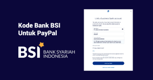 Kode Bank BSI Untuk PayPal